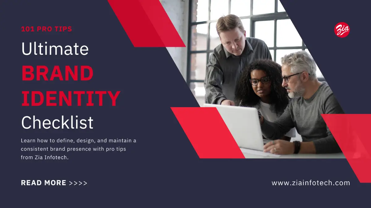 Brand Identity Checklist 101 Tip by Zia Infotech